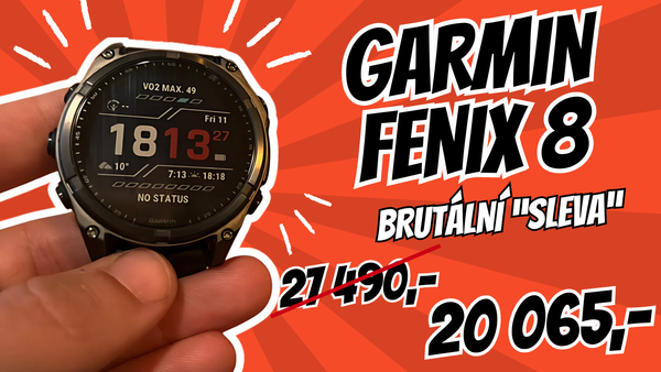 🏷️ Garmin Fenix 8 - "Sleva"?! Jak je získat levněji?