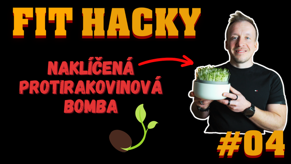 FitHacky #04 – naklíčená sulforafanová bomba!